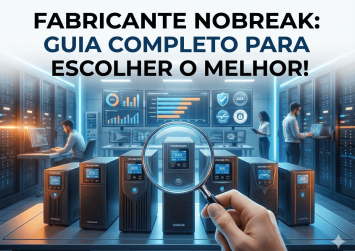 fabricante-nobreak-guia-completo